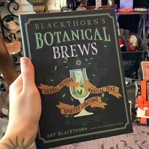 Blackthorne’s Botanical Brews by Amy Blackthorne