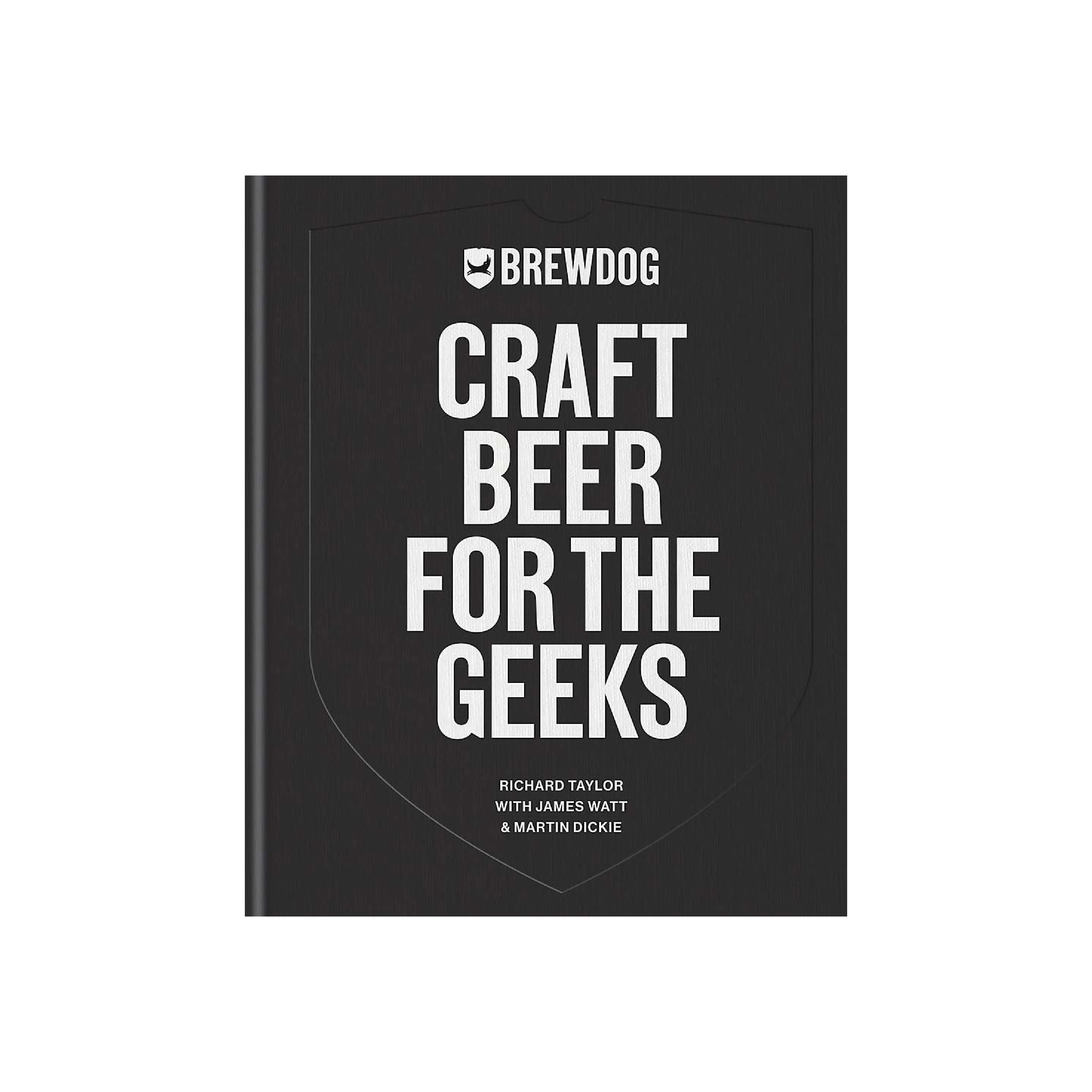 Brewdog: Craft Beer For The Geeks' Book