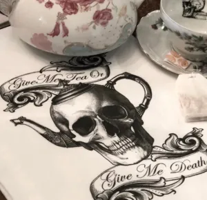 Give Me Tea or Give Me Death Towel