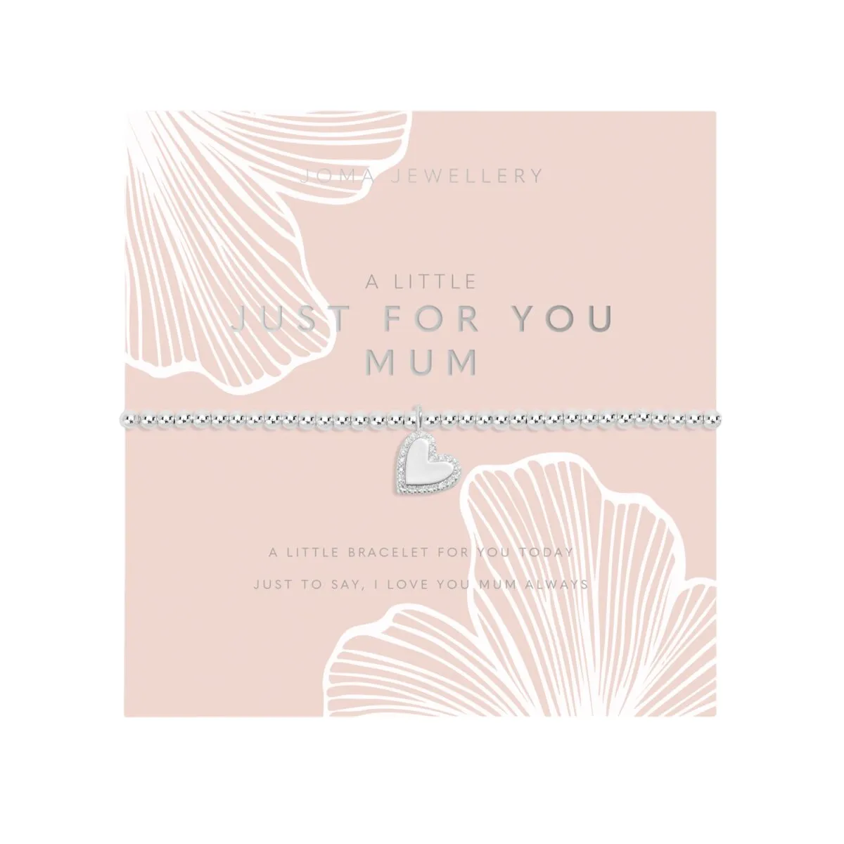 Mother's Day A Little 'Just For You Mum' Bracelet | Silver Plated