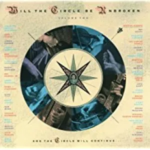 Will The Circle Be Unbroken Volume Two